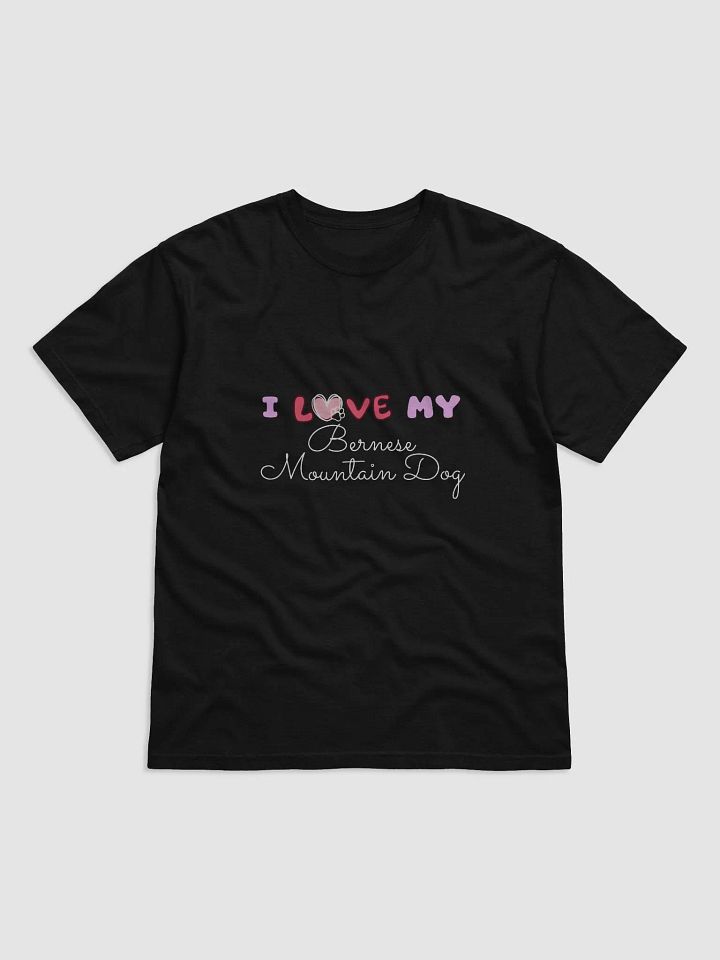 Love My Bernese Mountain Dog Comfort Tee product image (1)