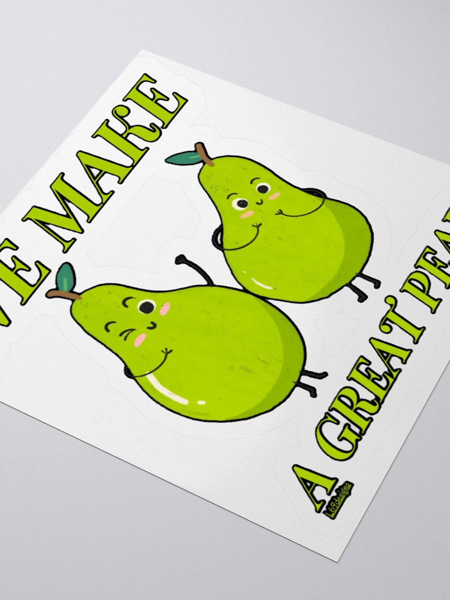 WE MAKE A GREAT PEAR product image (7)
