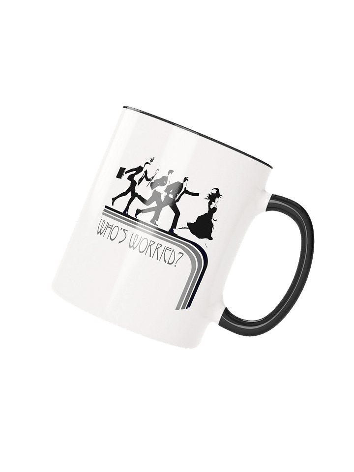 Who's Worried Mug product image (3)