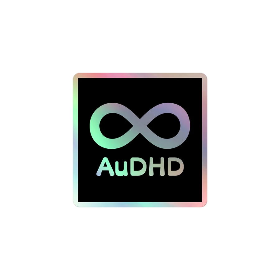 Holographic AuDHD Infinity Sticker product image (1)