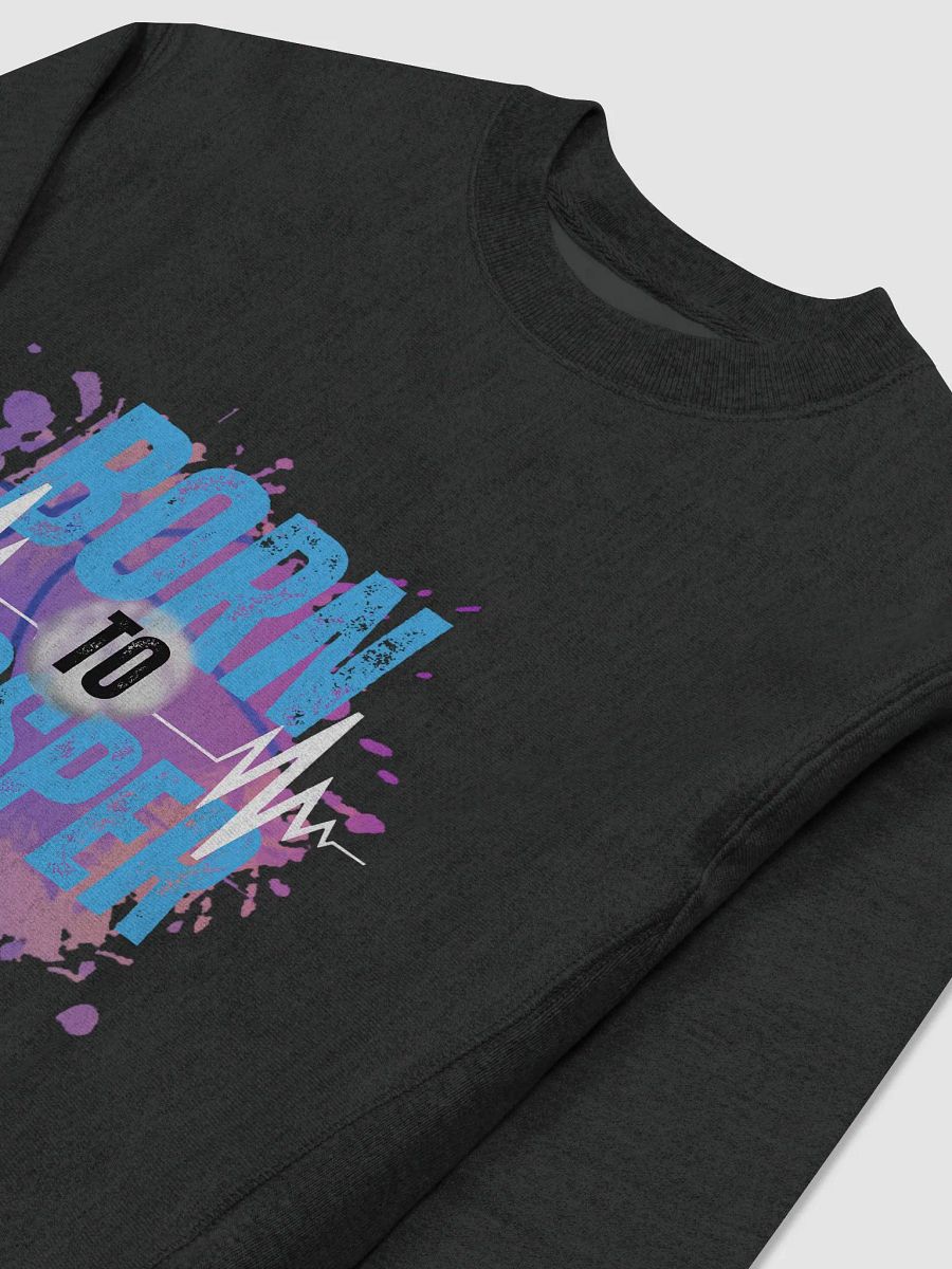Born to PROSPER Vibes Champion Collab Sweatshirt product image (3)