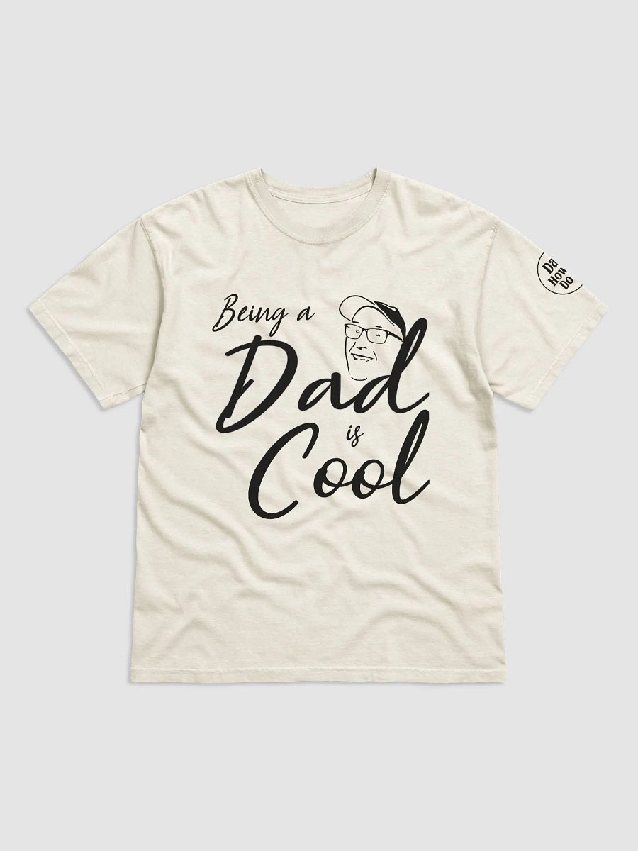 Being a Dad is Cool product image (1)