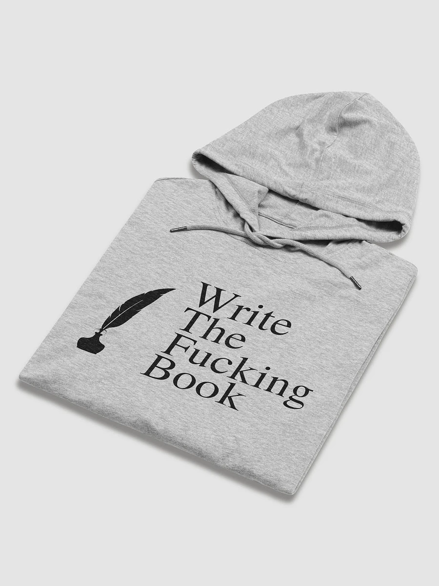 Write the Fucking Book Unisex Lightweight Hoodie product image (5)