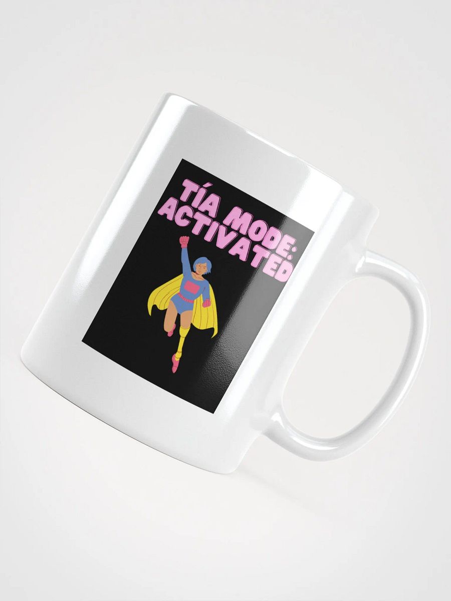 THE TIAS MUGS 4U - “Tía mode: activated.” product image (12)
