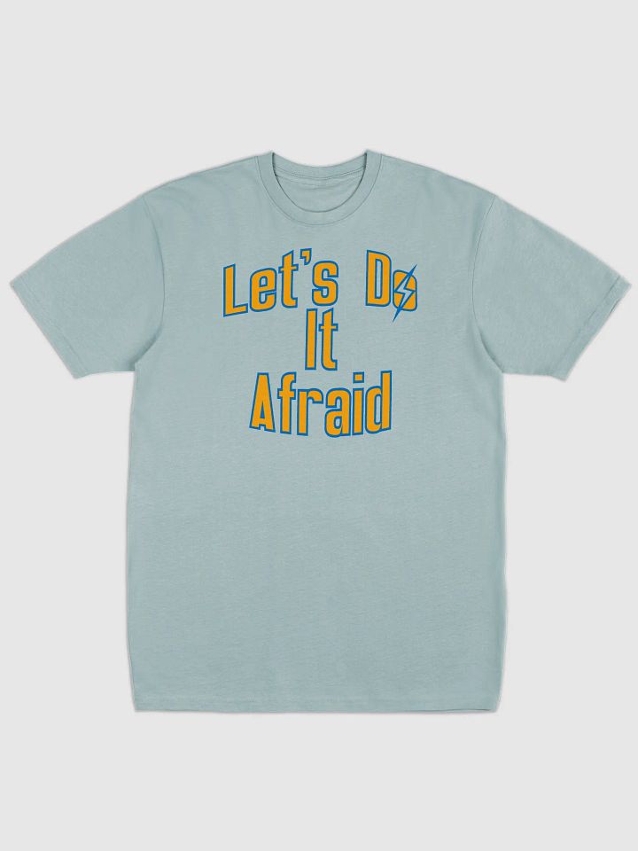 Let's Do It Afraid Unisex Heavyweight Tee product image (2)