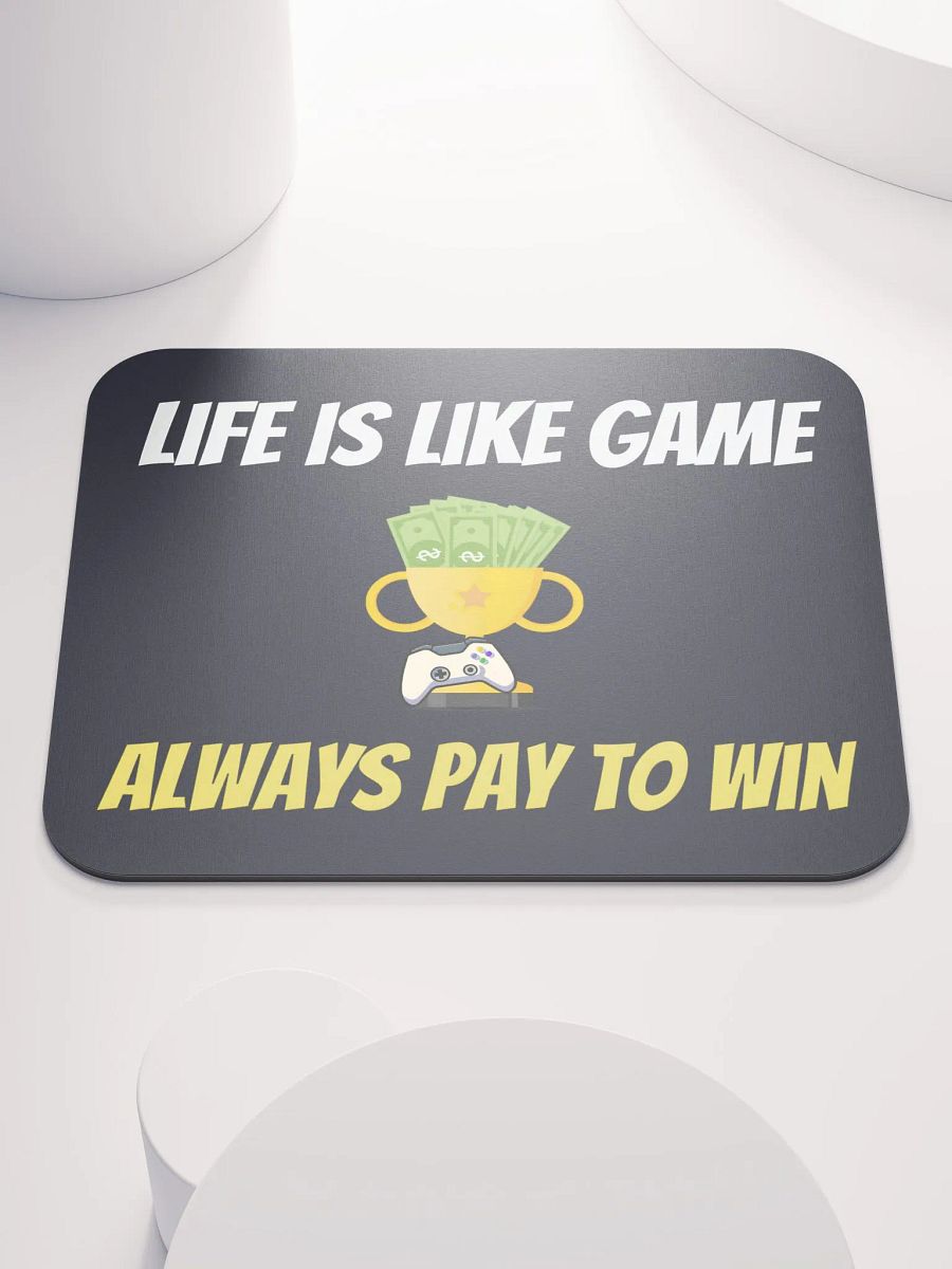 Pay to Win - Mousepad product image (1)