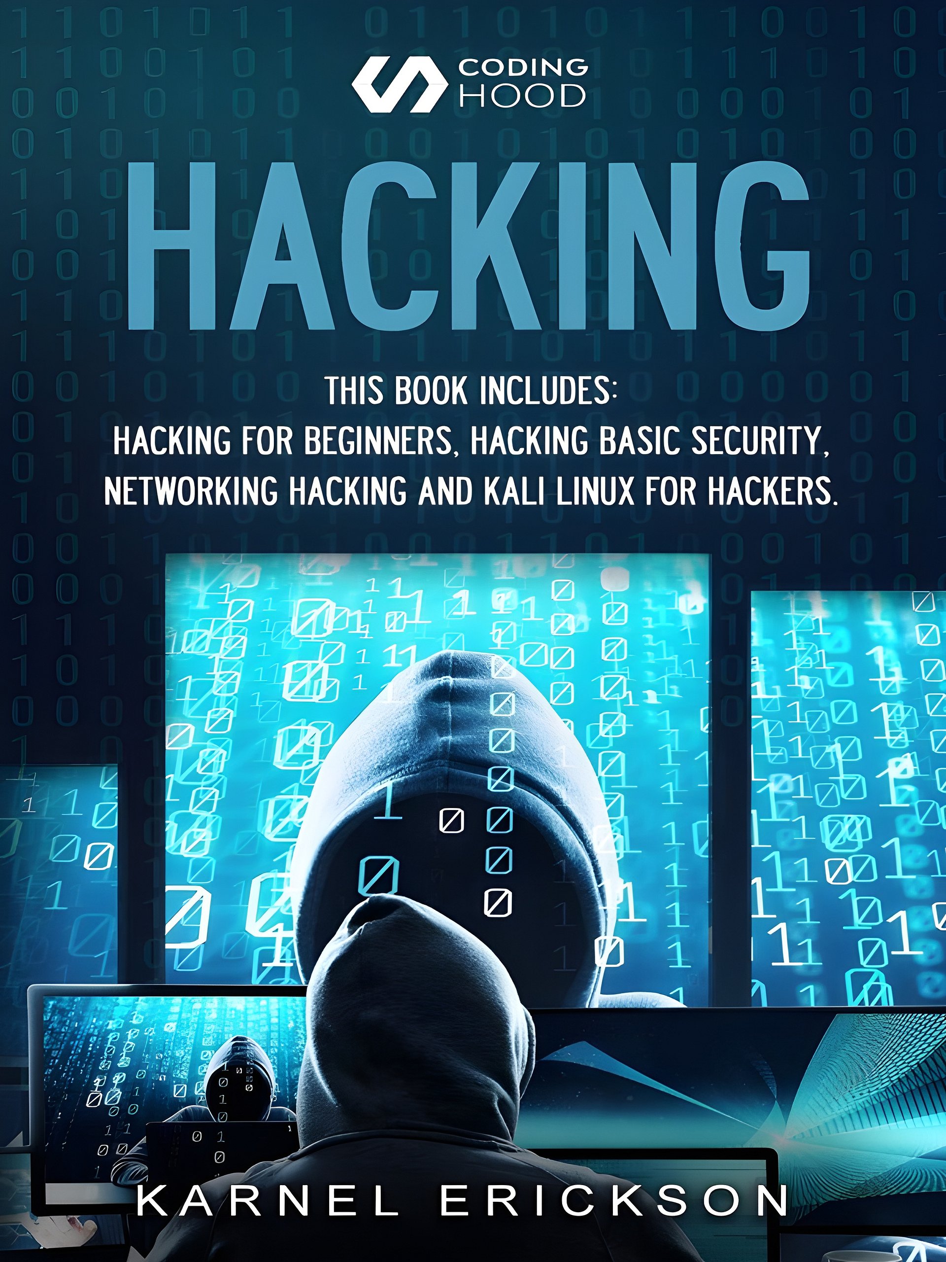 Hacking: this book includes 4 Books in 1- Hacking for Beginners, Hacker Basic Security, Networking Hacking, Kali Linux for Hackers product image (1)