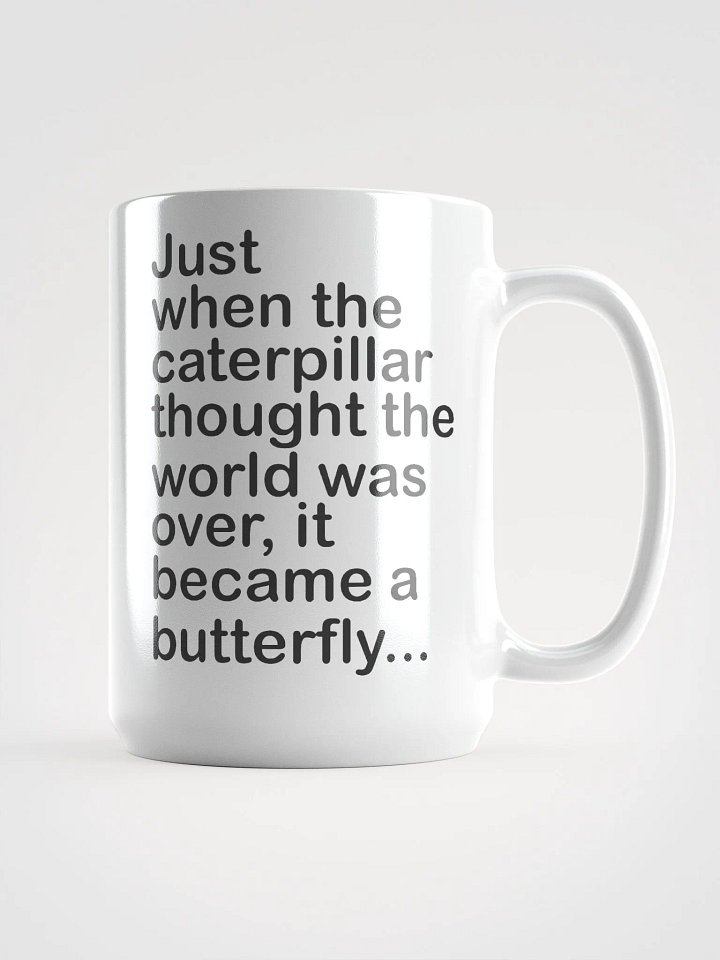 Caterpillar became a butterfly - mug product image (1)