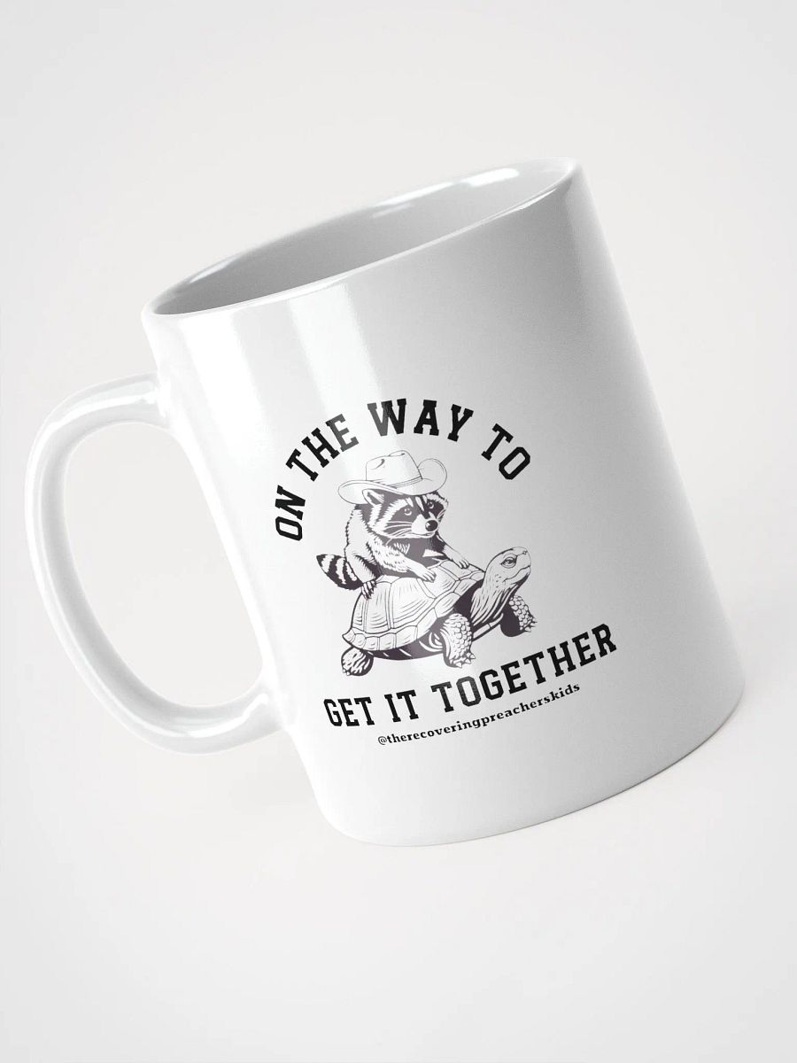 On the Way to Get it Together Mug product image (8)
