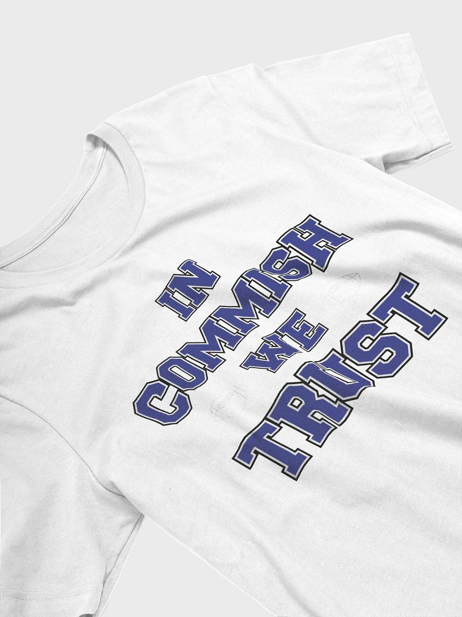 In Commish We Trust T-Shirt product image (3)