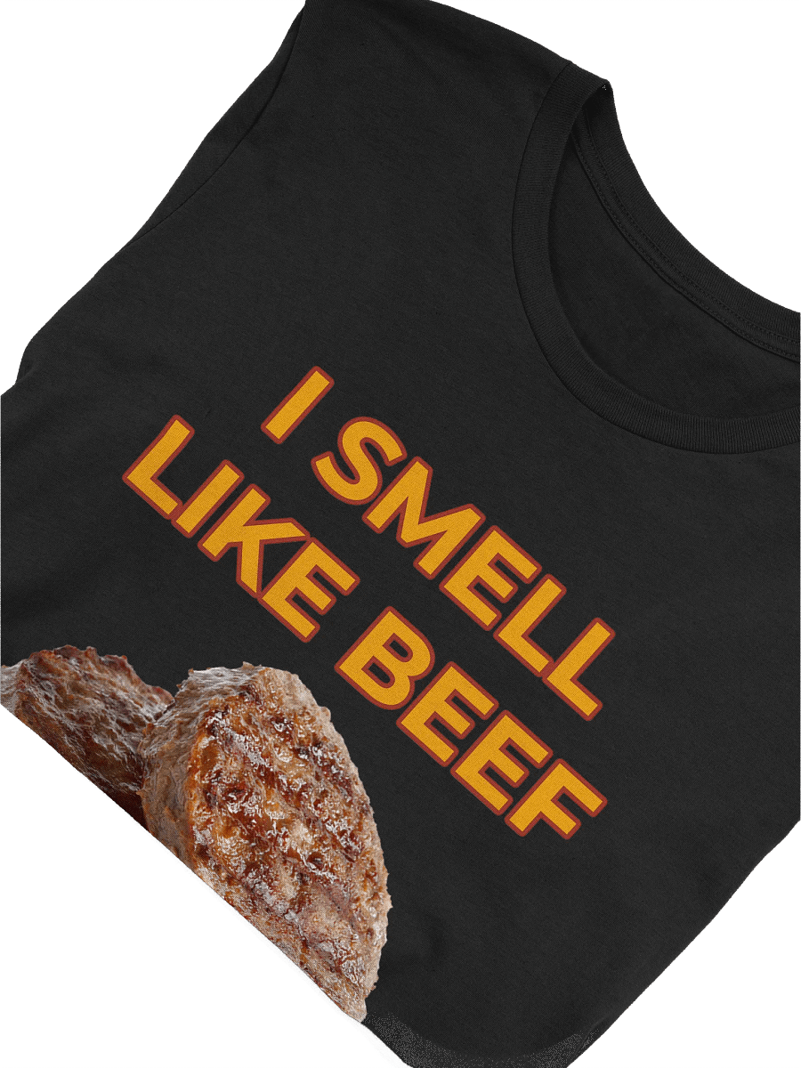 I Smell Like Beef - T-shirt product image (5)
