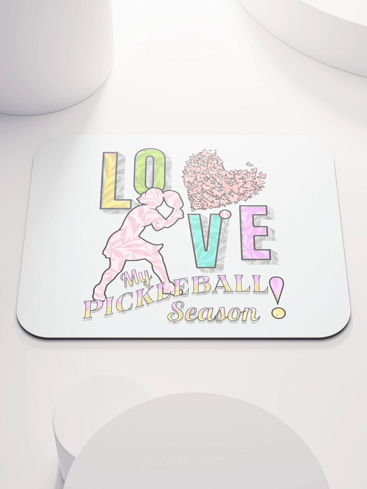 Love My Pickleball Season Female Mouse Pad product image (2)