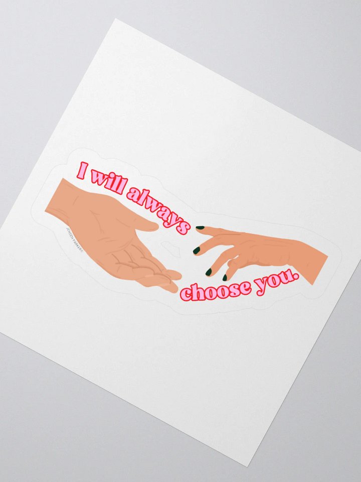 Choose You Sticker product image (2)