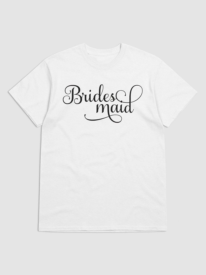 Brides Maid T-Shirt product image (49)