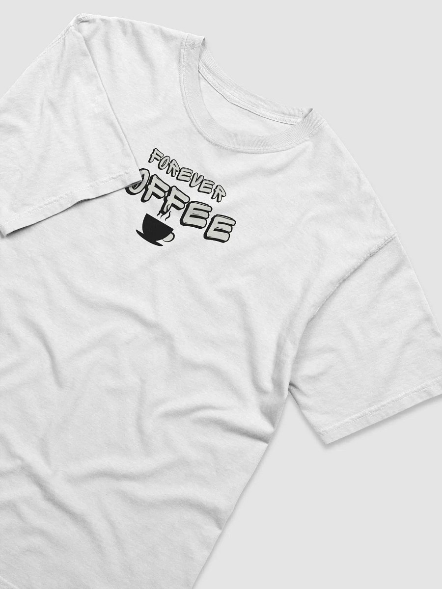 Forever Coffee Graphic Tee product image (3)