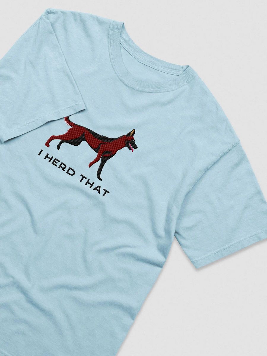 I Herd That T-Shirt(Embroidered) of a Belgian Malinois(Mahogany) product image (6)