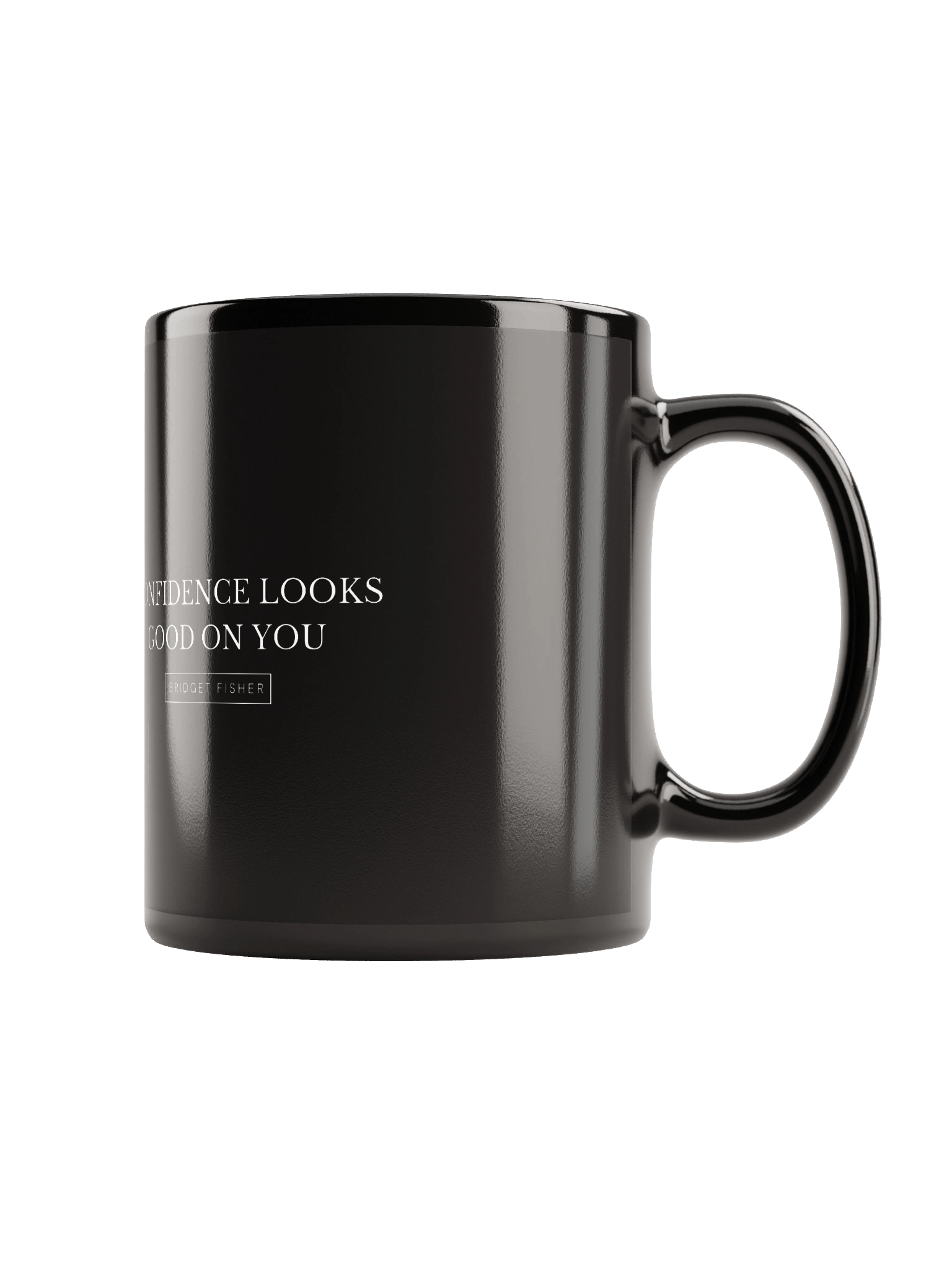 Confidence Looks Good On You Mug product image (2)