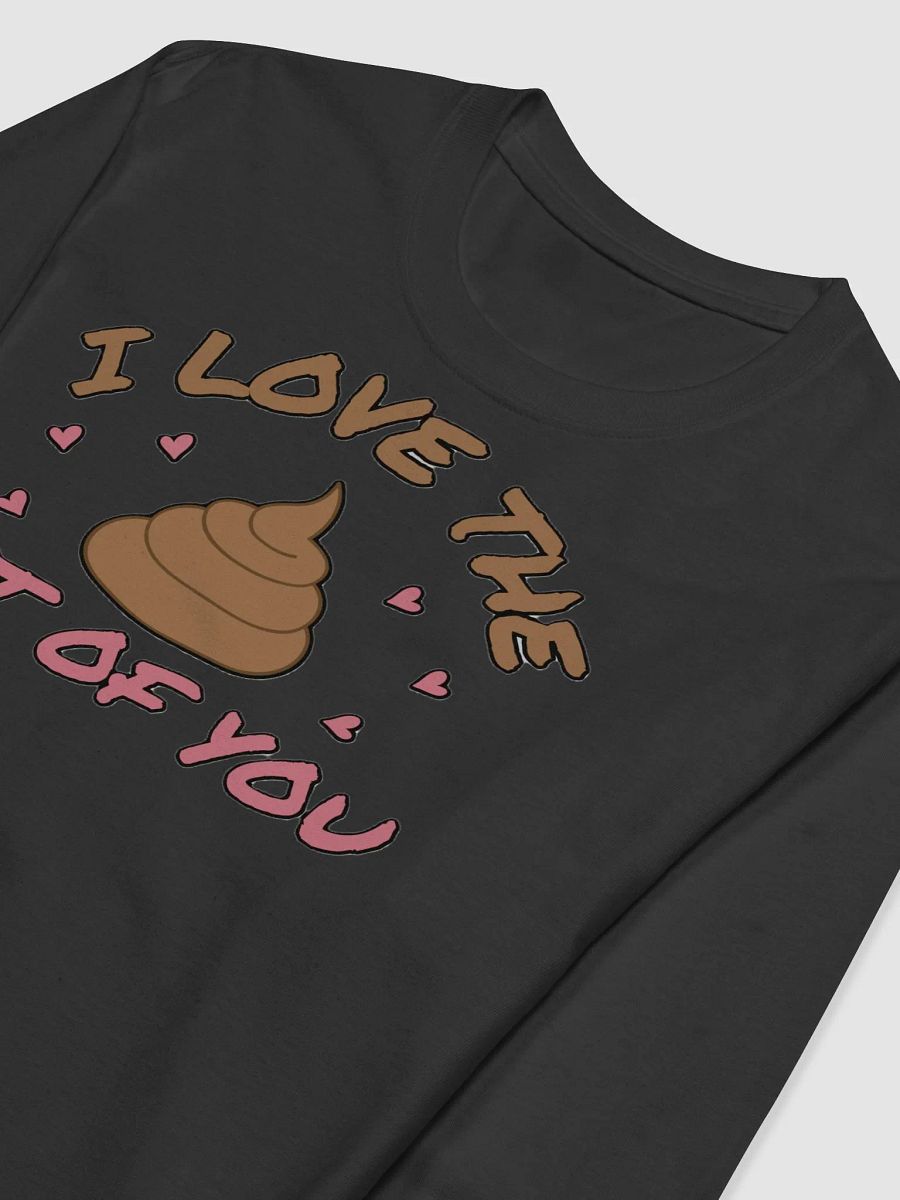 I LOVE THE POOP OUT OF YOU product image (5)