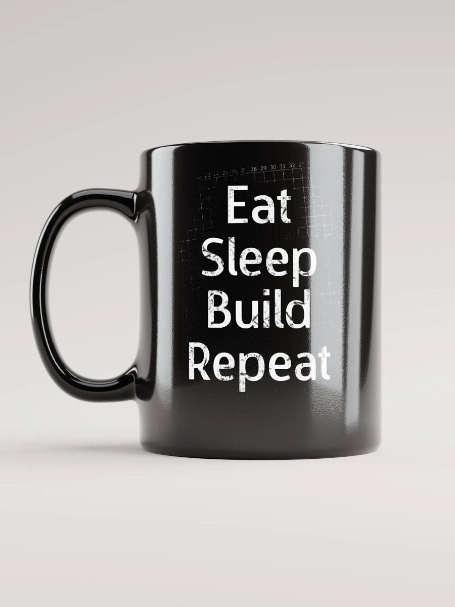 Eat, Sleep, Build, Repeat - Mug product image (2)