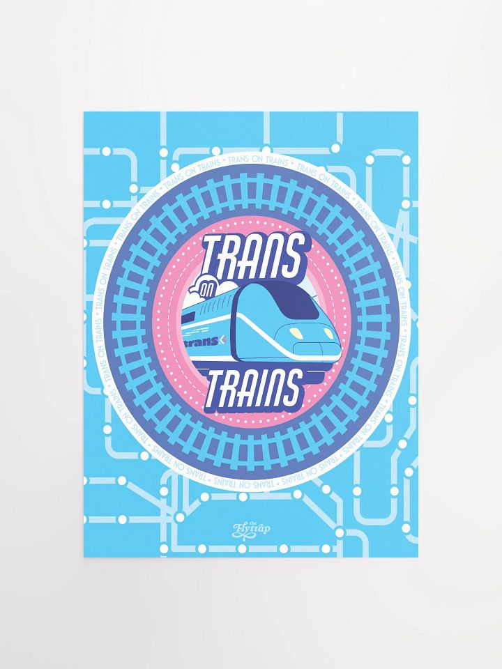 Trans on Trains 12x16 poster product image (1)