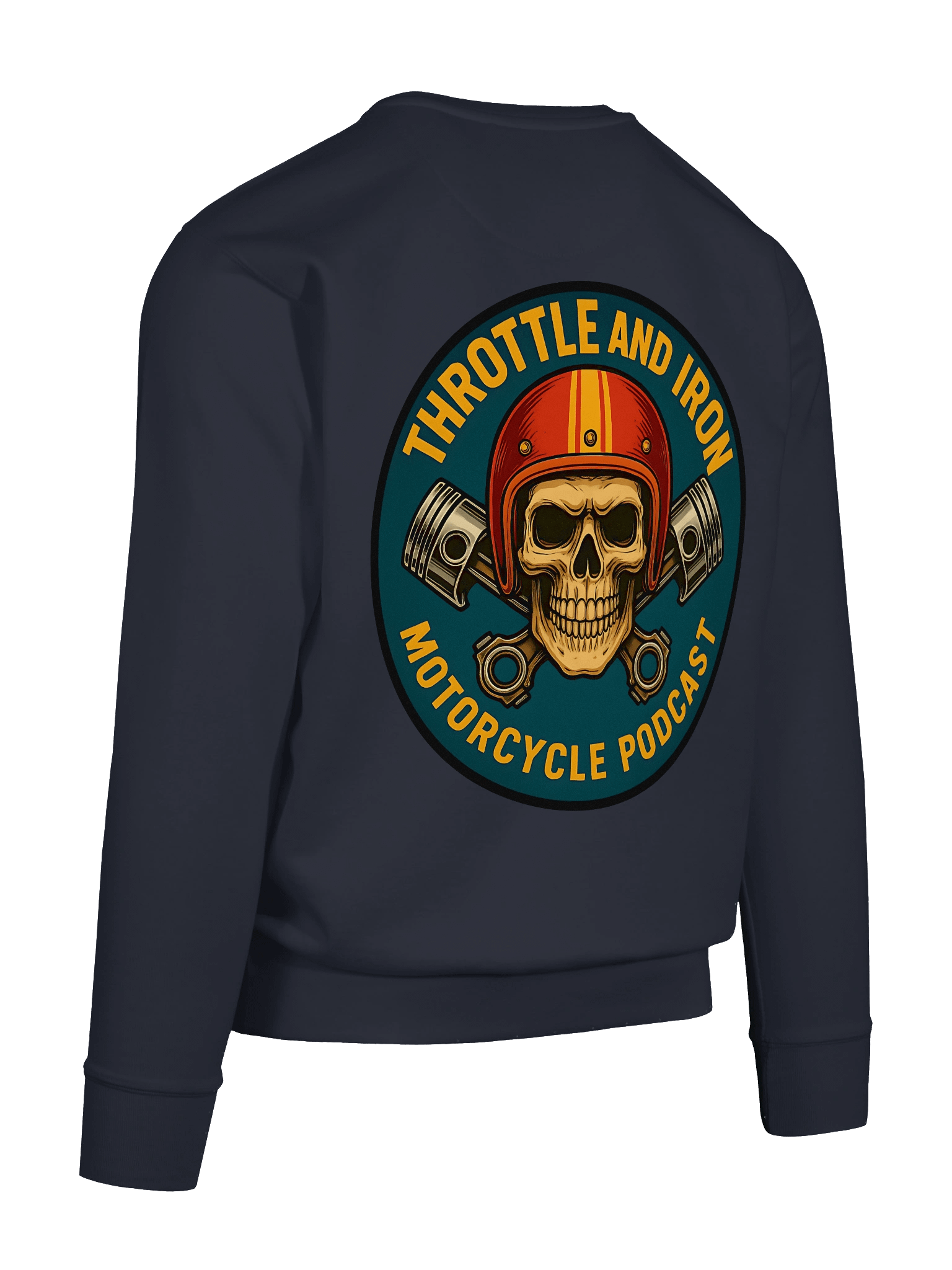Throttle & Iron Sweatshirt — Official Podcast Edition product image (12)