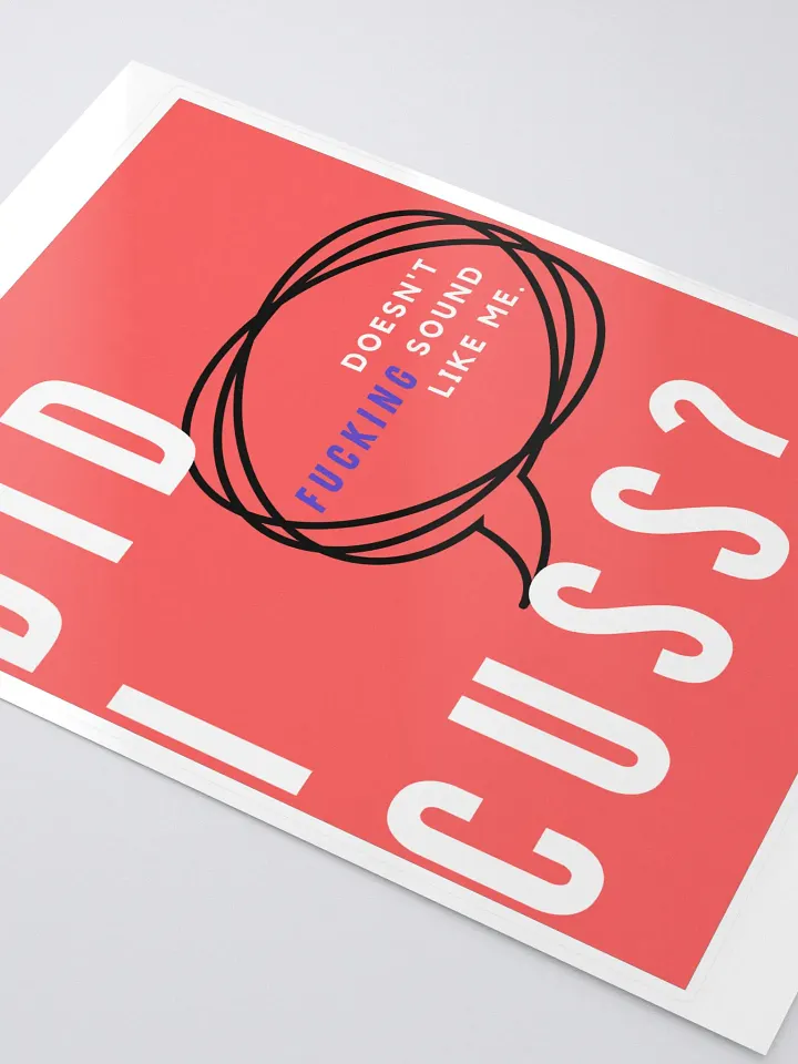 Did I cuss? (sticker.) product image (2)