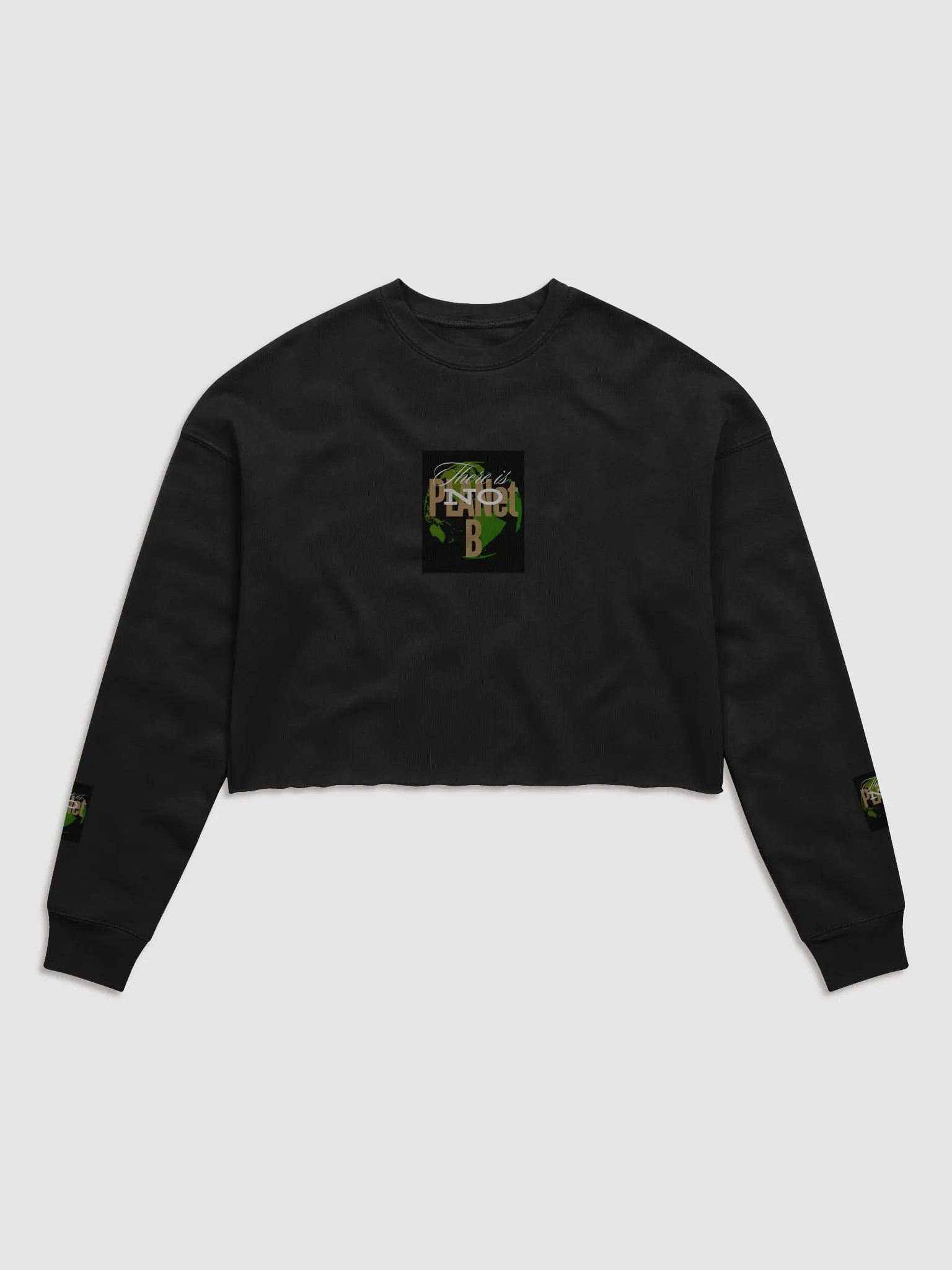 There Is No PLANet B Women's Fleece Crop Sweatshirt – Make a Bold Statement product image (3)