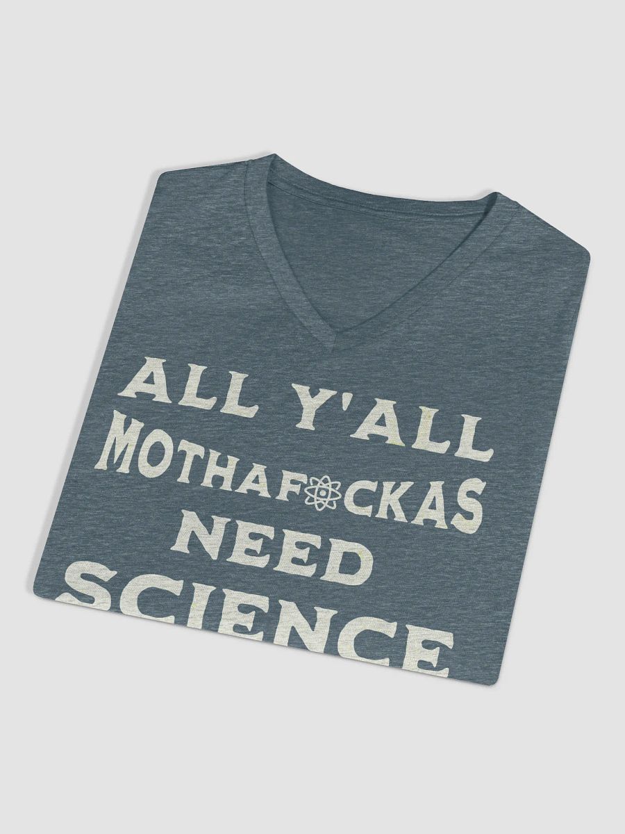 All Y'All Need Science V-Neck Tee product image (3)