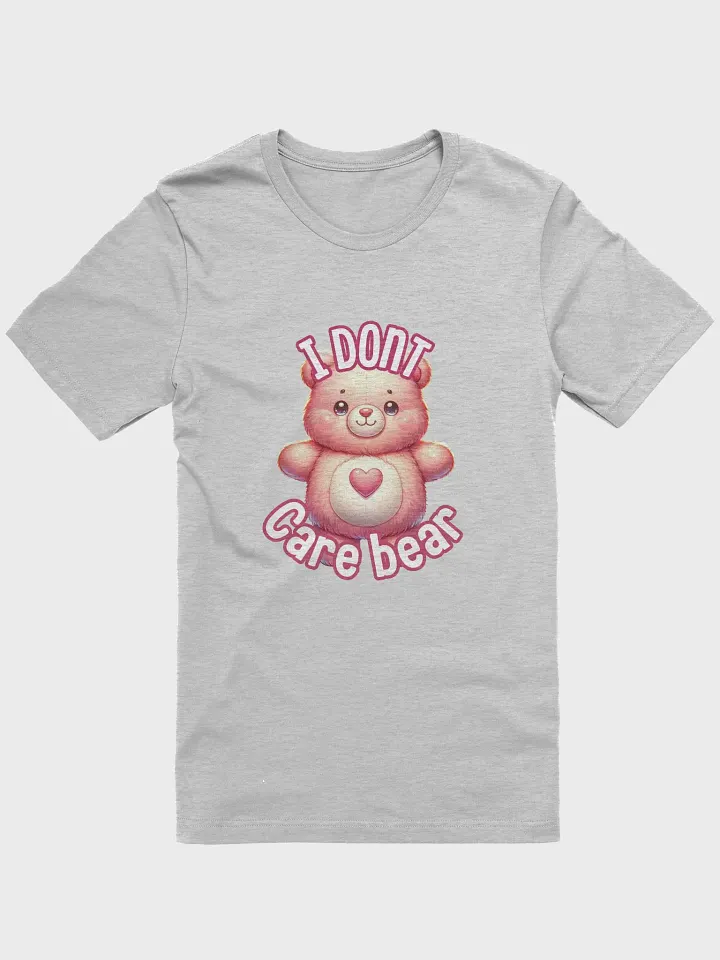 I Dont Care Bear Plush T-Shirt product image (1)