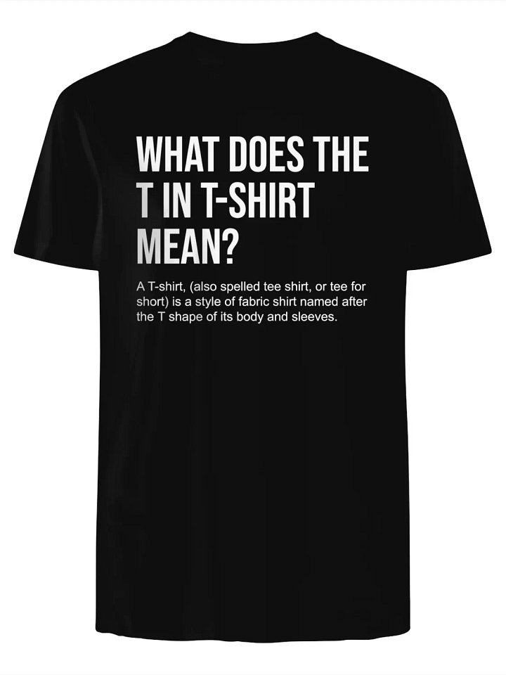 What Does The T Stand For in T-Shirt product image (1)