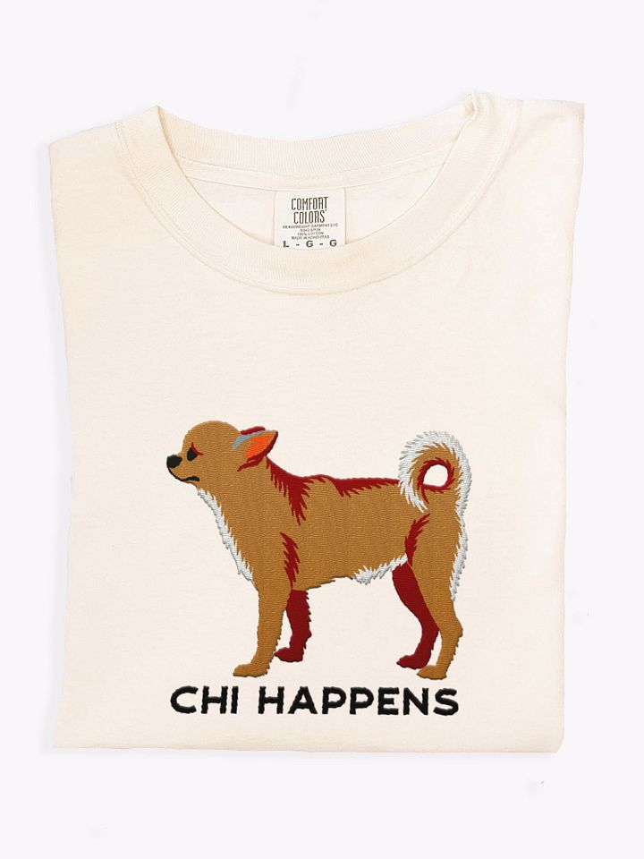 Chi Happens T-Shirt(Embroidered) of a Chihuahua product image (1)