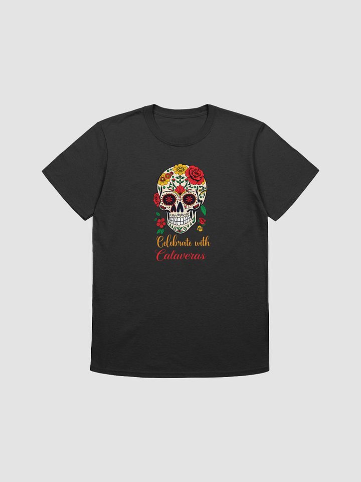 Celebrate with Calaveras Sugar Skull T-Shirt product image (1)