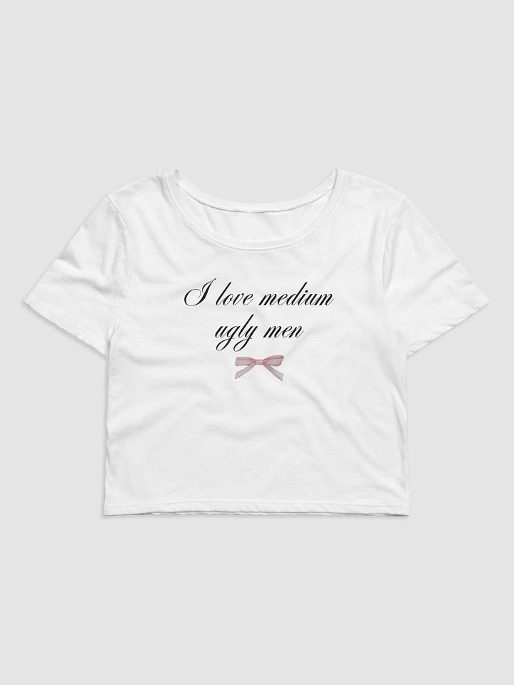 I love medium ugly men product image (1)