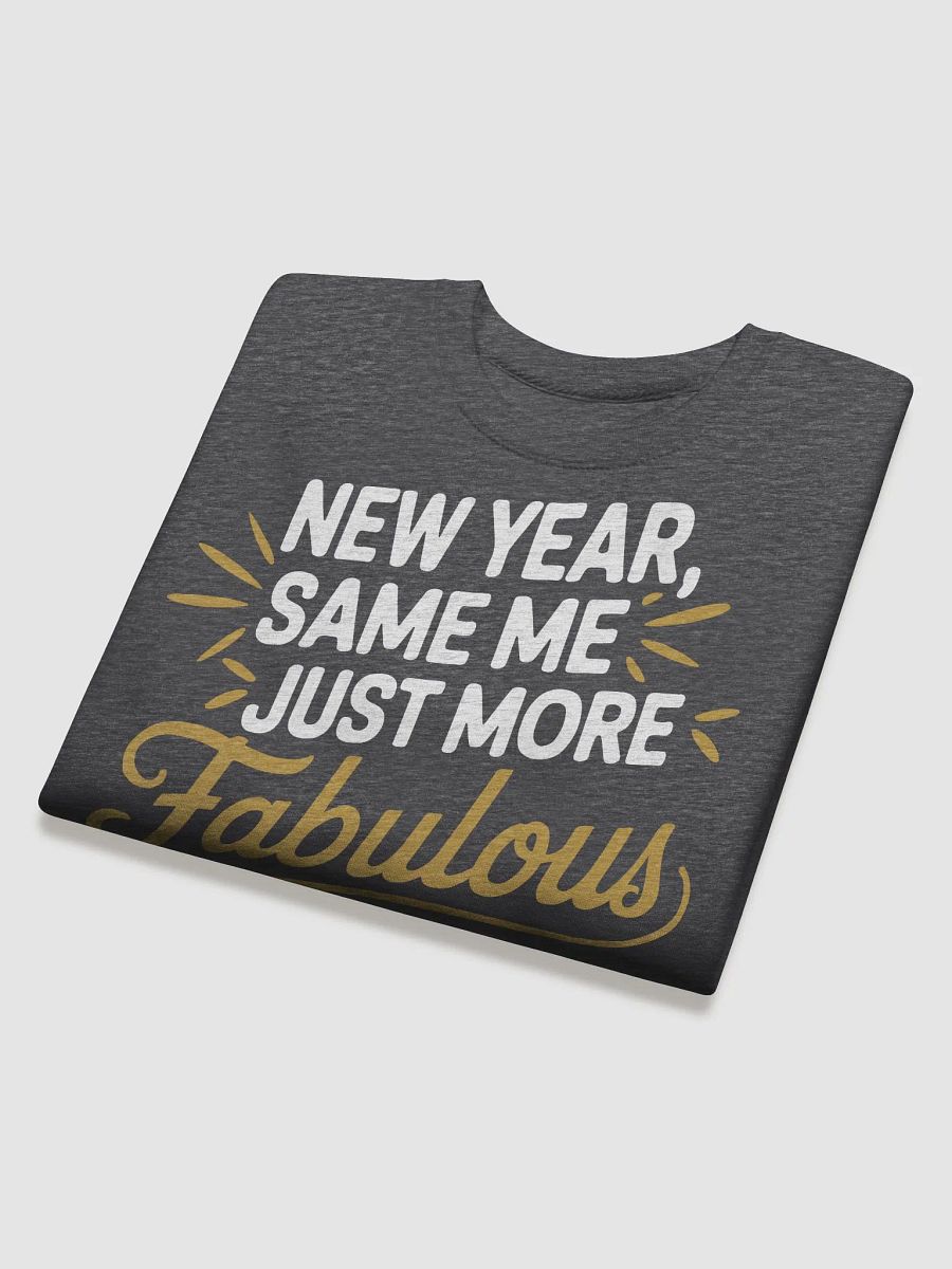 Fabulous Forever: New Year Edition Unisex Premium Sweatshirt product image (2)