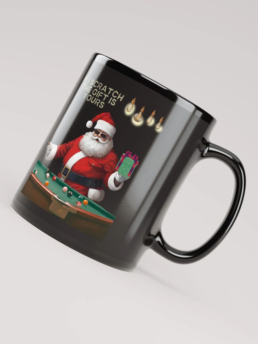 If I Scratch The Gift Is Yours - Pool Shark Santa Black Mug product image (7)