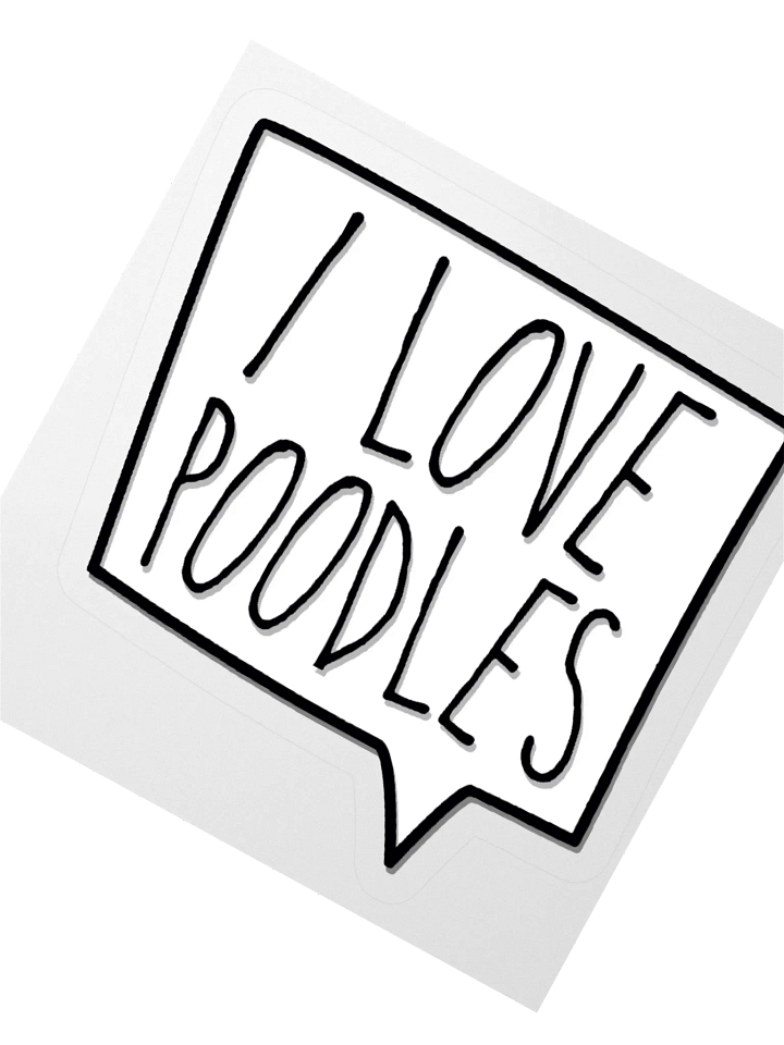 "I Love Poodles" Comic Speech Bubble Sticker product image (6)