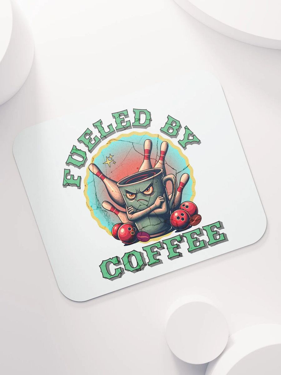 Fueled By Coffee Bowling Coffee Mouse Pad product image (2)