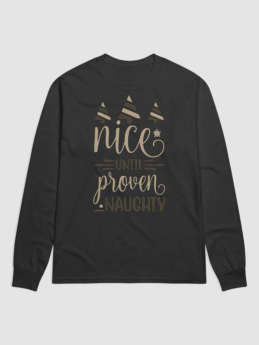 NICE UNTIL PROVEN NAUGHTY product image (2)