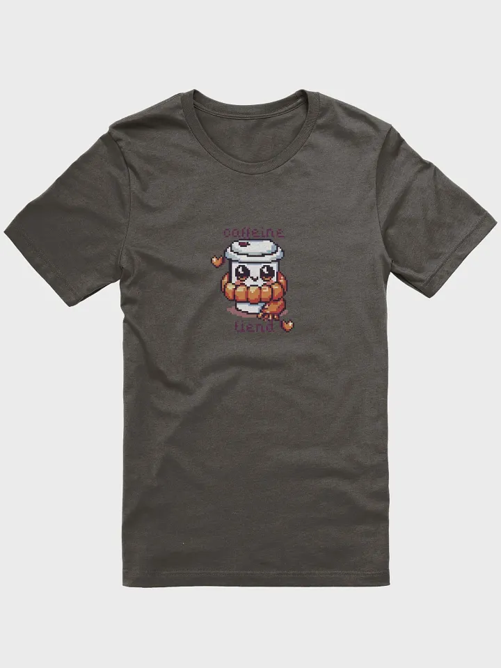 Caffeine Fiend T-shirt product image (1)
