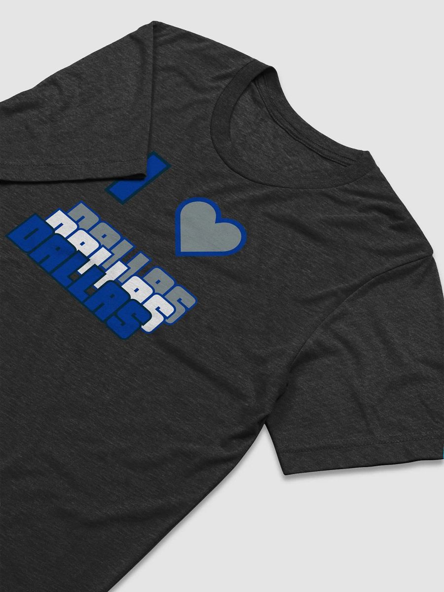 "I Love Dallas" T-Shirt product image (9)