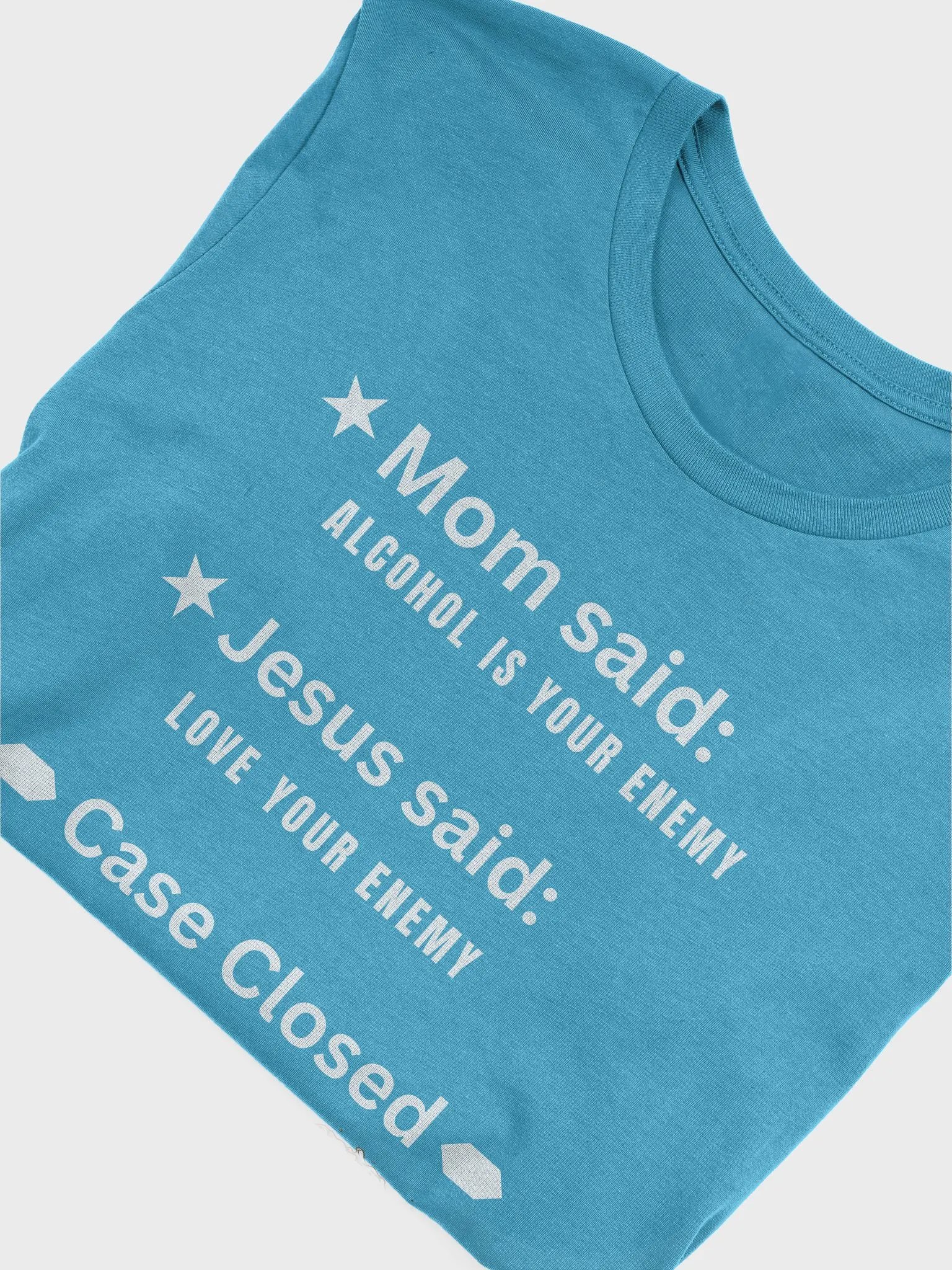Mom Said vs Jesus Said T-Shirt product image (6)