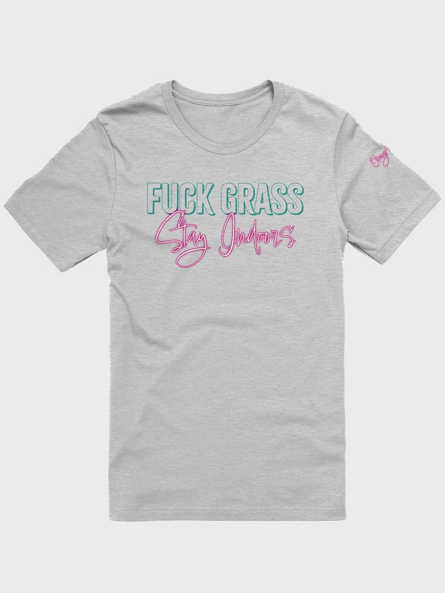 F*ck Grass, Stay Indoors product image (6)