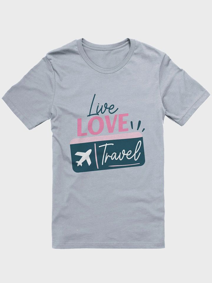 Live Love Travel T-Shirt product image (31)