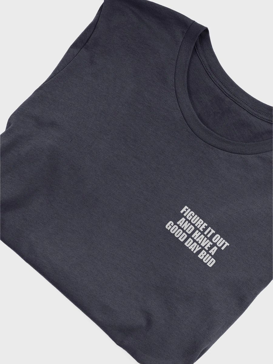 Figure It Out Original T-Shirt product image (5)