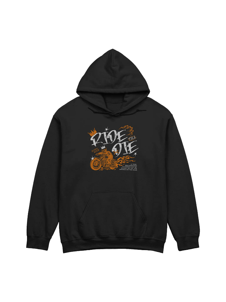 Ride Till Die Hoodie | Biker Brotherhood Motorcycle Sweatshirt product image (11)
