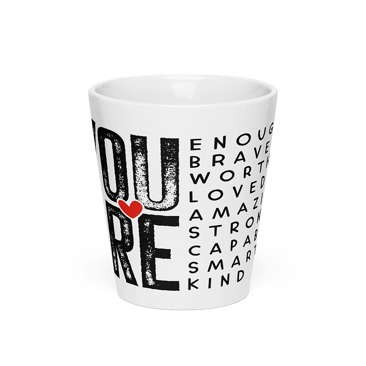 “You Are Enough” Word Art Latte Mug – 12 oz Ceramic product image (1)
