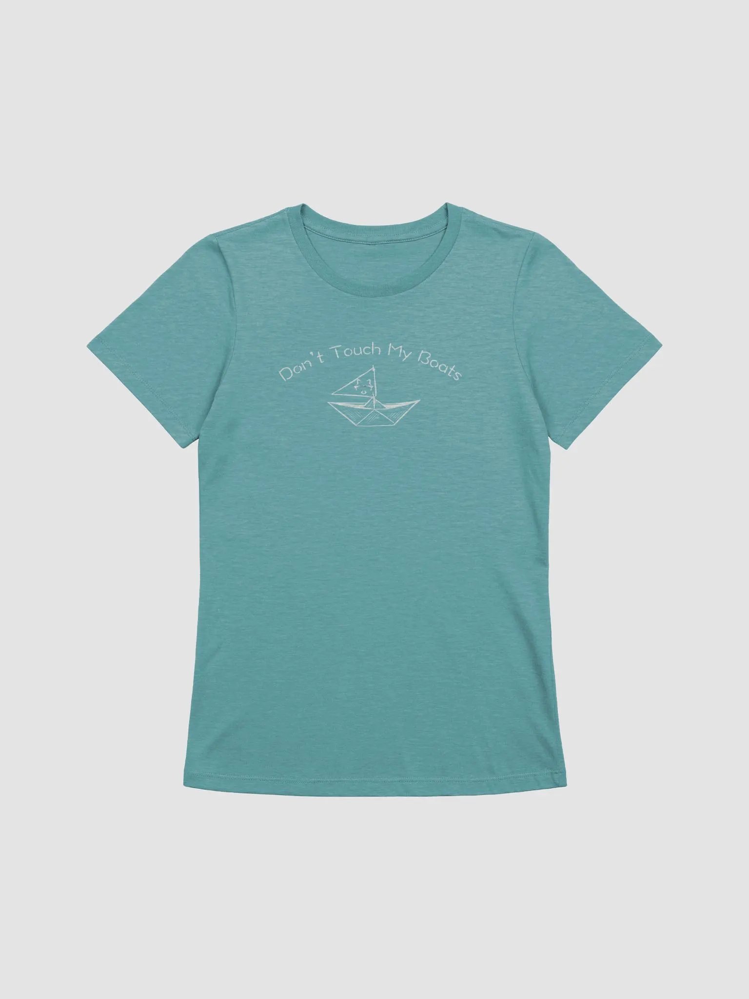 Don't Touch My Boats Women's Tee product image (1)