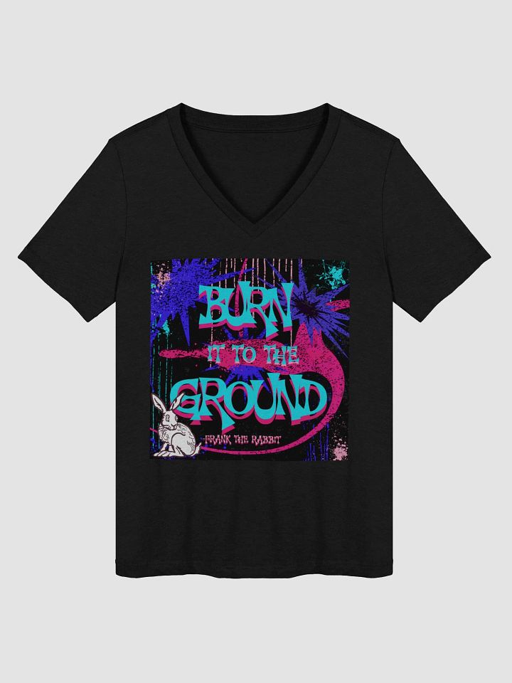 burn it to the ground, V-Neck Tee product image (1)