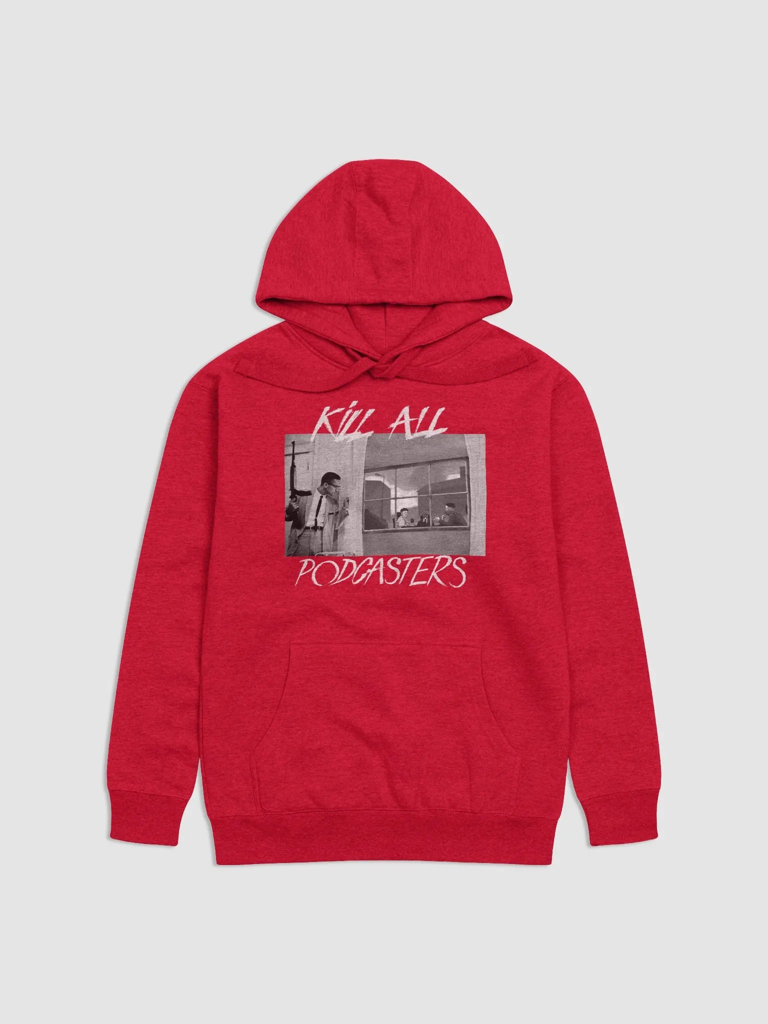 Kill All Podcasters - Hoodie product image (7)