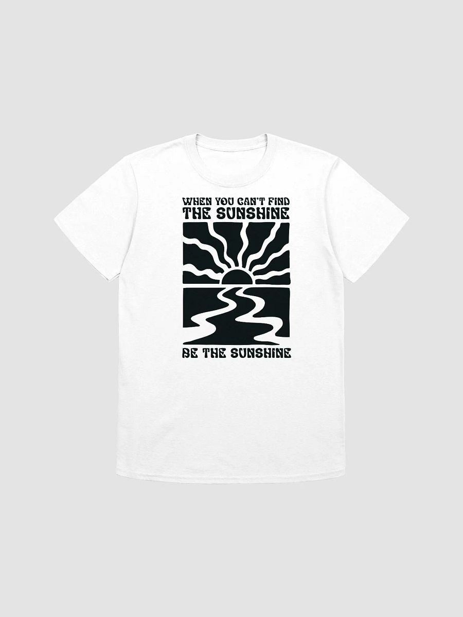 Be the Sunshine Unisex Tee product image (1)